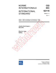 IEC 62115:2003+AMD1:2004 Consolidated