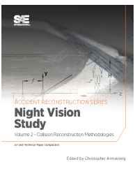 Collision Reconstruction Methodologies Volume 2: Night Vision Study