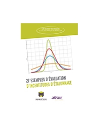 27 exemples d'évaluation d'incertitudes d'étalonnage