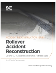 Collision Reconstruction Methodologies Volume 6C: Rollover Accident Reconstructi