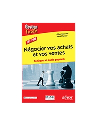 Négocier vos achats et vos ventes - Tactiques et outils gagnants