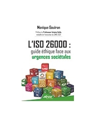 L'ISO 26000 : guide éthique face aux urgences sociétales