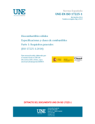 UNE-EN ISO 17225-1:2014