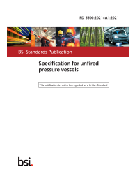 PD 5500:2021+A1:2021 PDF