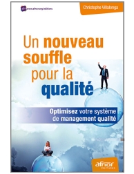 Un nouveau souffle pour la qualité - Optimisez votre système de management quali