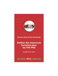 Gestion des Ressources Humaines pour les TPE-PME - Le guide clés en main !