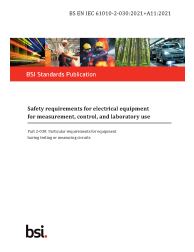 BS EN IEC 61010-2-030:2021+A11:2021