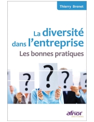 La diversité dans l'entreprise - Les bonnes pratiques