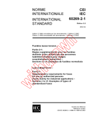 IEC 60269-2-1:1998+AMD1:1999+AMD2:2002 Consolidated