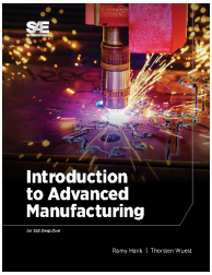 Introduction to Advanced Manufacturing