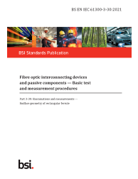 BS EN IEC 61300-3-30:2021