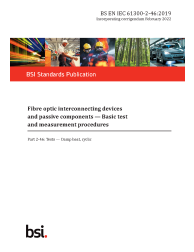 BS EN IEC 61300-2-46:2019