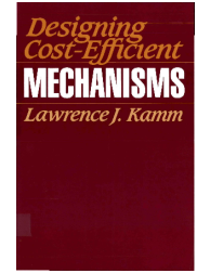 Designing Cost-Efficient Mechanisms - Minimum Constraint Design, Designing with
