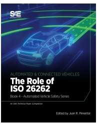 The Role of ISO 26262: Book 4 - Automated Vehicle Safety