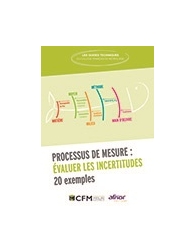 Processus de mesure : évaluer les incertitudes - 20 exemples