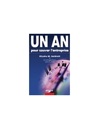 Un an pour sauver l'entreprise