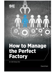 How to Manage the Perfect Factory or How AS6500 Can Lead To Everlasting Happines