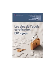 Les clés de l'audit certification ISO 45001
