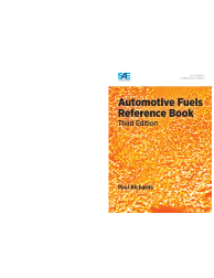 Automotive Fuels Reference Book - Third Edition
