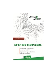 NF EN ISO 14001:2026 - Systèmes de management environnemental - Exigences et lig