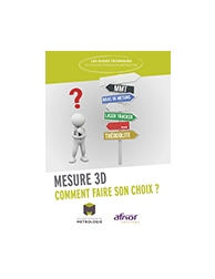 Mesure 3D - Comment faire son choix ?