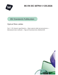 BS EN IEC 60794-1-125:2026