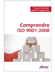 Comprendre ISO 9001:2008
