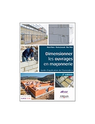 Dimensionner les ouvrages en maçonnerie - Guide d'application de l'Eurocode 6