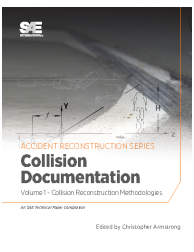 Collision Reconstruction Methodologies Volume 1: Collision Documentation