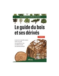 Le guide du bois et ses dérivés - 2e édition - Le bois et la neutralité carbone 