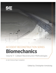 Collision Reconstruction Methodologies Volume 11: Biomechanics