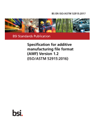 BS EN ISO/ASTM 52915:2017
