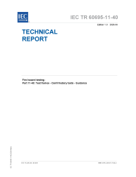 IEC TR 60695-11-40:2026