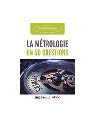 La Métrologie en 50 questions