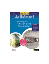 Précis de bâtiment - Conception, mise en œuvre, normalisation