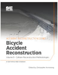 Collision Reconstruction Methodologies Volume 9: Bicycle Accident Reconstruction