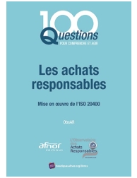 Les achats responsables - Mise en œuvre de l'ISO 20400