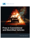 Fires in Conventional and Electrified Vehicles: Theory, Prevention, and Analysis
