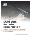 Collision Reconstruction Methodologies Volume 7A: Event Data Recorder (EDR) Inte