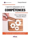 L'approche pédagogique par les compétences - Pour un apprentissage 5 fois plus e