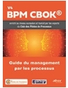 Guide du Management par les Processus - BPM CBOK® V4 enrichi au niveau européen 