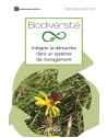 Biodiversité - Intégrer la démarche dans un système de management
