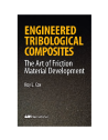 Engineered Tribological Composites