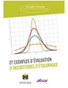 27 exemples d'évaluation d'incertitudes d'étalonnage