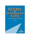 Achats et développement durable - Enjeux, méthodologies et initiatives