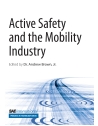 Active Safety and the Mobility Industry