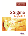 6 Sigma - Le guide !