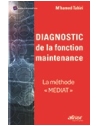 Diagnostic de la fonction maintenance - La méthode 'MEDIAT'