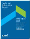 AAMI TIR37:2013 [HISTORICAL]