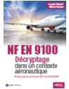 NF EN 9100 - Décryptage dans un contexte aéronautique